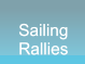 Sailing  Rallies Sailing  Rallies
